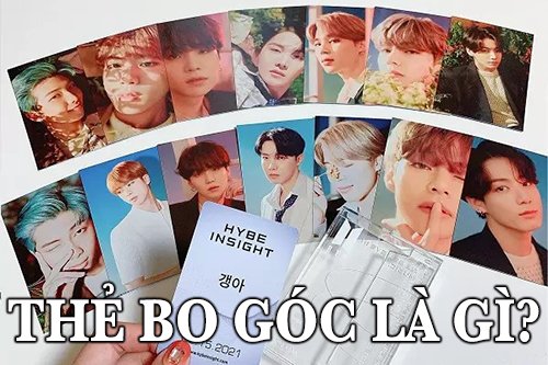 Thẻ bo góc là gì mà tại sao fan Kpop lại thích sưu tầm nó như vậy?
